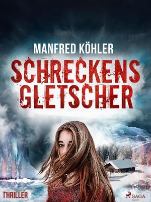 cover image of Schreckensgletscher--Thriller